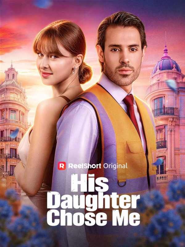 Su hija me eligió